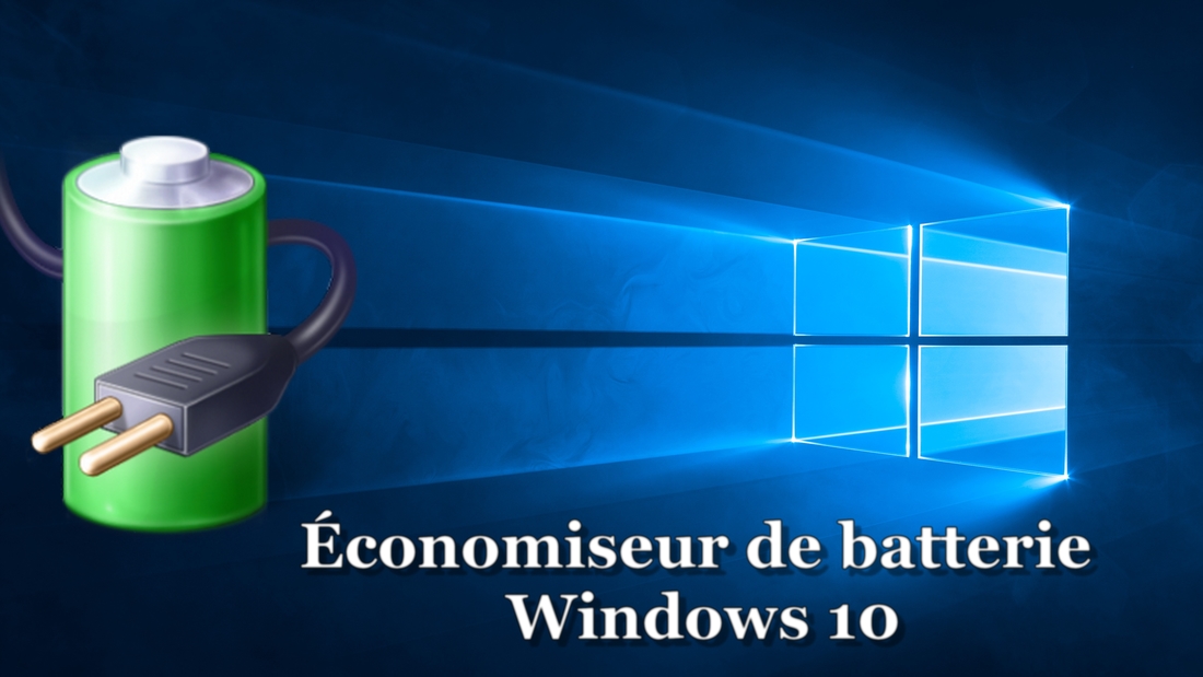 windows 10 économiseur de batterie 