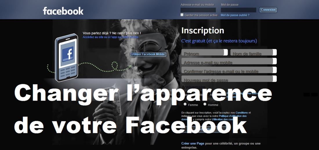 modifier l'apparence de votre Facebook