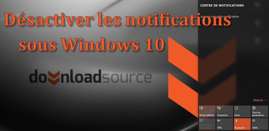 désactiver notification sous windows 10
