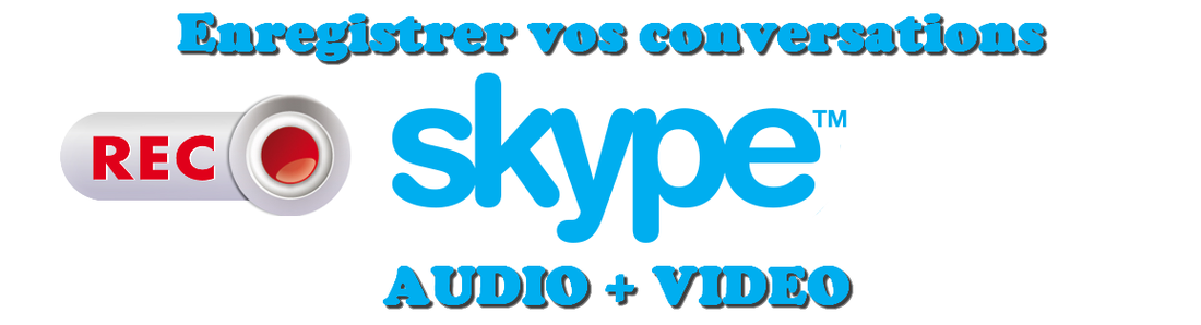 skype enregistre des appels vidéo