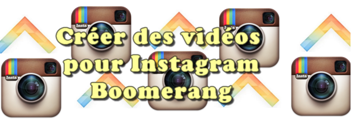 boomerang application iOS Android vidéos pour instagram
